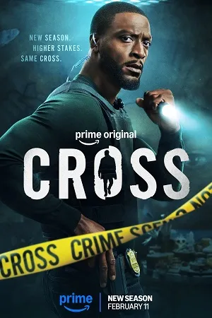 Cross 2026 Season 2 Dual Audio WEB-DL | Hindi Full Movie [EP - 05 Added]